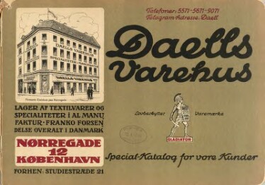 I 1912 flyttede Daells Varehus til den kendte adresse i Nørregade. Illustration fra katalog udgivet i 1912