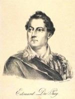 Den schweiziskfødte skue-spiller og musiker Edouard du Puy, der i 1807 sang titelpartiet i Det Kongelige Teaters første opsætning af Mozarts Don Juan.